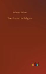 Mexiko and Its Religion