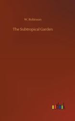 The Subtropical Garden