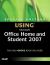 Special Edition Using Microsoft Office Home and Student 2007 Special Edition Using Microsoft Office Home and Student 2007