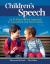 Children's Speech : An Evidence-Based Approach to Assessment and Intervention