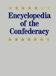 Encyclopedia of the Confederacy
