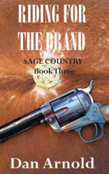 Riding for the Brand : Sage Country Book Three
