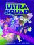 UltraSquad : Ultra Squad