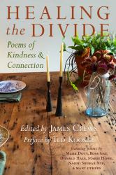 Healing the Divide : Poems of Kindness and Connection