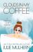 Clouds in My Coffee (the Country Club Murders Book 3) Clouds in My Coffee (the Country Club Murders Book 3)