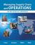 Managing Supply Chain and Operations : An Integrative Approach