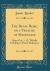 The Royal Robe, or a Treatise of Meeknesse : Upon Col. 3. 12; Wholly Tending to Peace Ablenesse (Classic Reprint)
