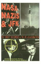 NASA, Nazis and JFK : The Torbitt Document and the Kennedy Assassination