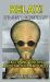 Relax- It's Just a Conspiracy : Facts and Truths about Aliens and UFOs