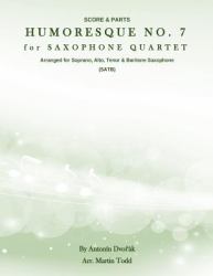 Humoresque No. 7 for Saxophone Quartet (SATB) : Score and Parts