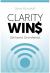Clarity Wins : Be Heard. Be Referred