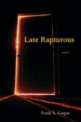 Late Rapturous