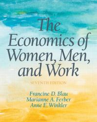The Economics of Women, Men, and Work