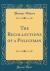 The Recollections of a Policeman (Classic Reprint)