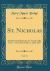 St. Nicholas, Vol. 11 : An Illustrated Magazine for Young Folks; Part 1. , November, 1883, to April, 1884 (Classic Reprint)