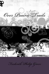Over Prairie Trails