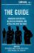 The Guide : Managing Douchebags, Recruiting Wingmen, and Attracting Who You Want