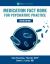 Medication Fact Book for Psychiatric Practice Medication Fact Book for Psychiatric Practice