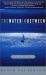 Water in Between : A Journey at Sea