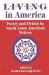 Living in America : Poetry and Fiction by South Asian American Writers Living in America : Poetry and Fiction by South Asian American Writers