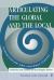 Articulating the Global and the Local : Globalization and Cultural Studies