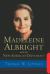 Madeleine Albright and the New American Diplomacy
