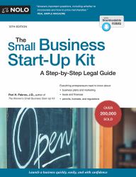 The Small Business Start-Up Kit : A Step-By-Step Legal Guide