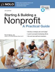 Starting and Building a Nonprofit : A Practical Guide