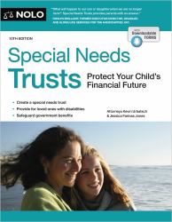 Special Needs Trusts : Protect Your Child's Financial Future