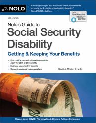 Nolo's Guide to Social Security Disability : Getting and Keeping Your Benefits