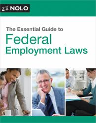 The Essential Guide to Federal Employment Laws