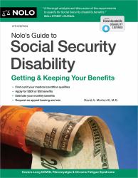 Nolo's Guide to Social Security Disability : Getting and Keeping Your Benefits