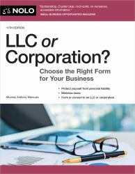 LLC or Corporation? : Choose the Right Form for Your Business
