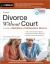 Divorce Without Court : A Guide to Mediation and Collaborative Divorce