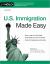 U. S. Immigration Made Easy