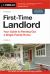 First-Time Landlord : Your Guide to Renting Out a Single-Family Home