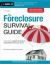 The Foreclosure Survival Guide