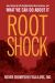 Root Shock : How Tearing up City Neighborhoods Hurts America, and What We Can Do about It