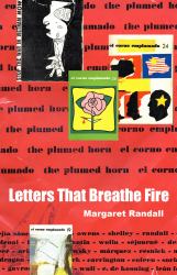 Letters That Breathe Fire : El Corno Emplumado / the Plumed Horn