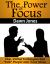 Power of Focus
