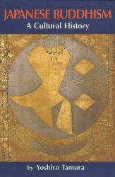 Japanese Buddhism : A Cultural History