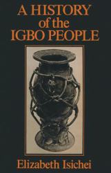 A History of the Igbo People