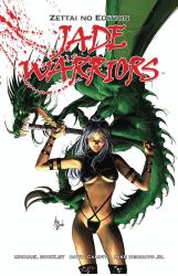 Jade Warriors Zettai No Signed and Numbered Edition