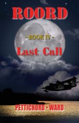 Roord : Book IV - Last Call