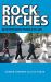 Rock to Riches : Build Your Business the Rock and Roll Way
