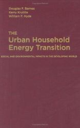 The Urban Household Energy Transition : Social and Environmental Impacts in the Developing World