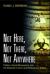 Not Here, Not There, Not Anywhere : Politics, Social Movements, and the Disposal of Low-Level Radioactive Waste