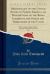 Ornithology of the United States of North America, or Descriptions of the Birds Inhabiting the States and Territories of the Union, Vol. 1 : With an Accurate Figure of Each, Drawn and Coloured from Nature (Classic Reprint)
