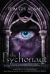 The Psychonaut : Book 1 of the Psychonaut Trilogy