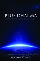 Blue Dharma : A Responsibility Called Earth